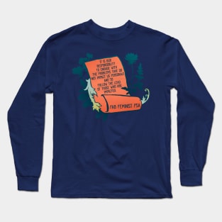 It Is Our Responsibility To Engage With The Problems That Do Not Impact Us Personally Long Sleeve T-Shirt